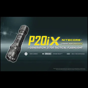 NITECORE P20iX USB-C Акумулаторни Фенери Супер Ярък Военен Тактически Фенер 4000 лумена 5000 ма NL2150 HPi Батерия